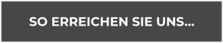 SO ERREICHEN SIE UNS…